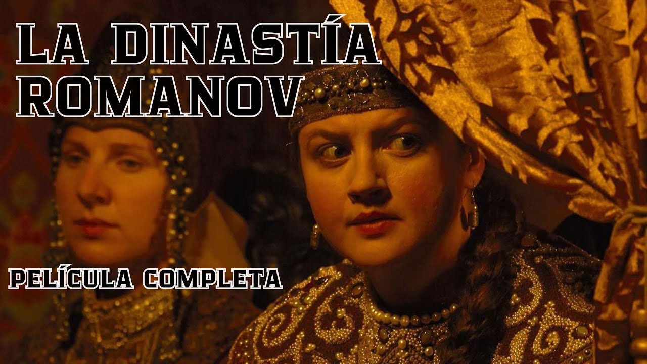 |LA DINAST&Iacute;A ROMANOV| El Reino de los Romanov: una historia cautivadora de poder y amor