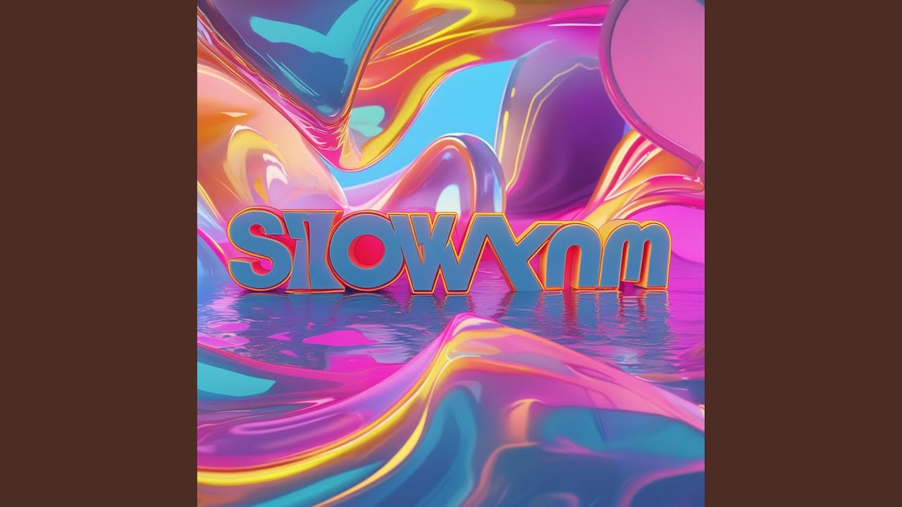 Slowynm