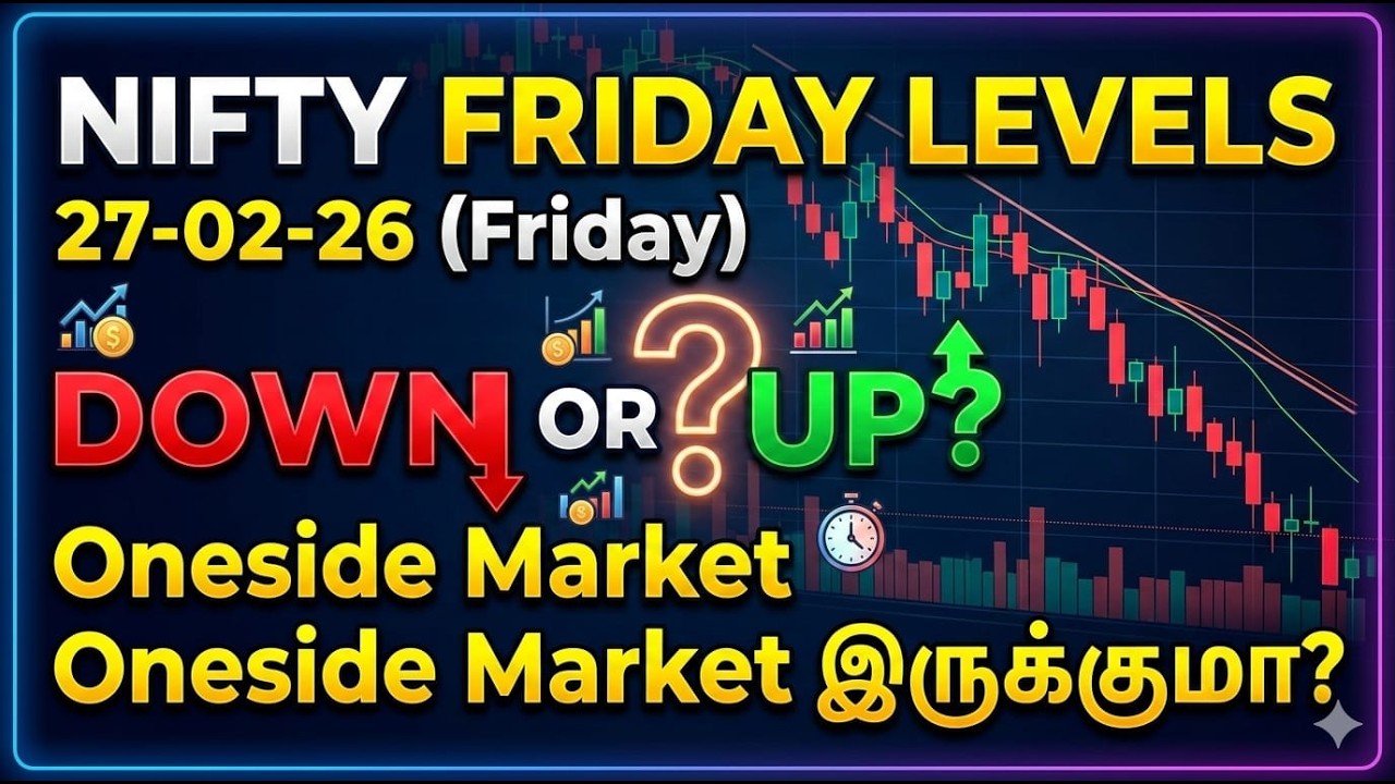 NIFTY ONE SIDE MARKET 😱| BREAKOUT FRIDAY| 27-02-26 FRIDAY LEVELS