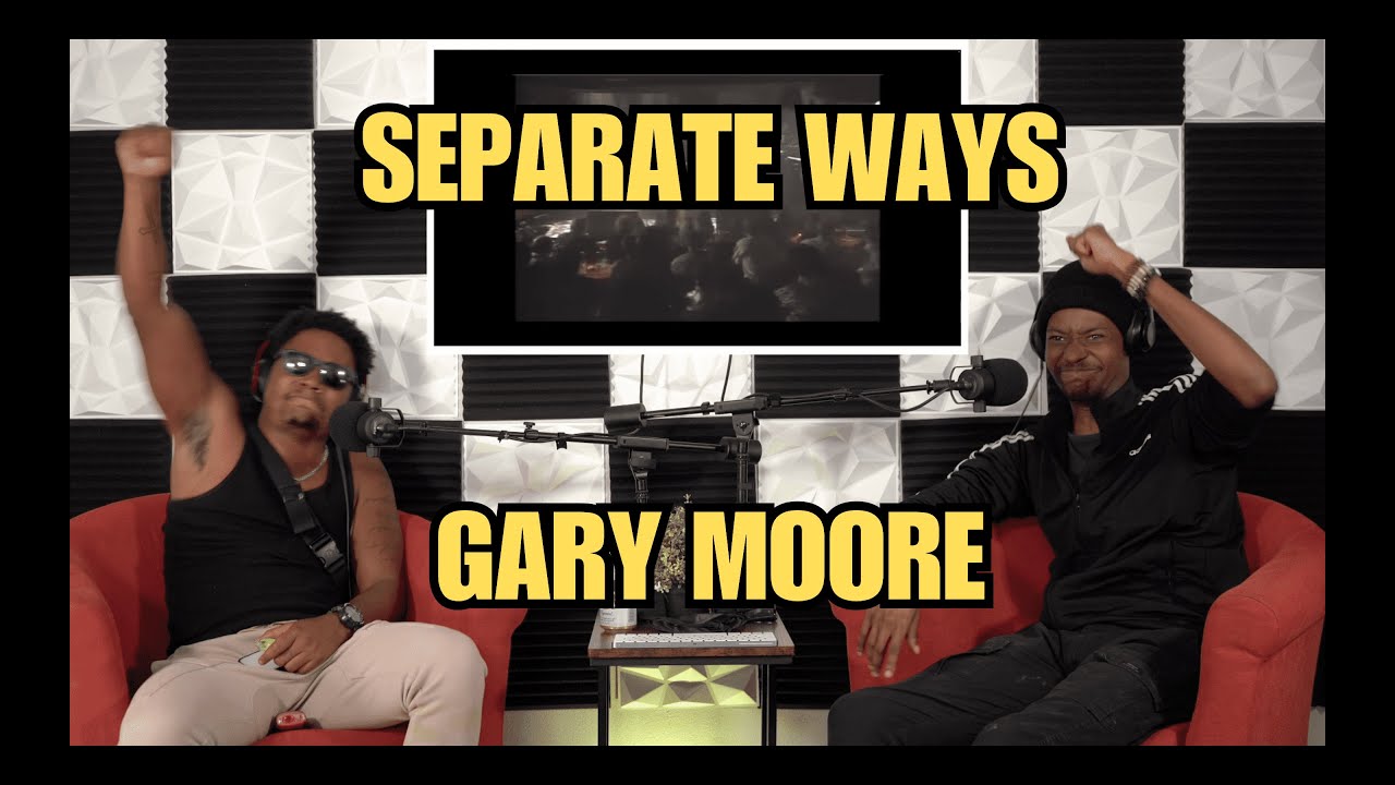 INSPIRATIONAL | FIRST TIME HEARING Gary Moore "Separate Ways" [REACTION]