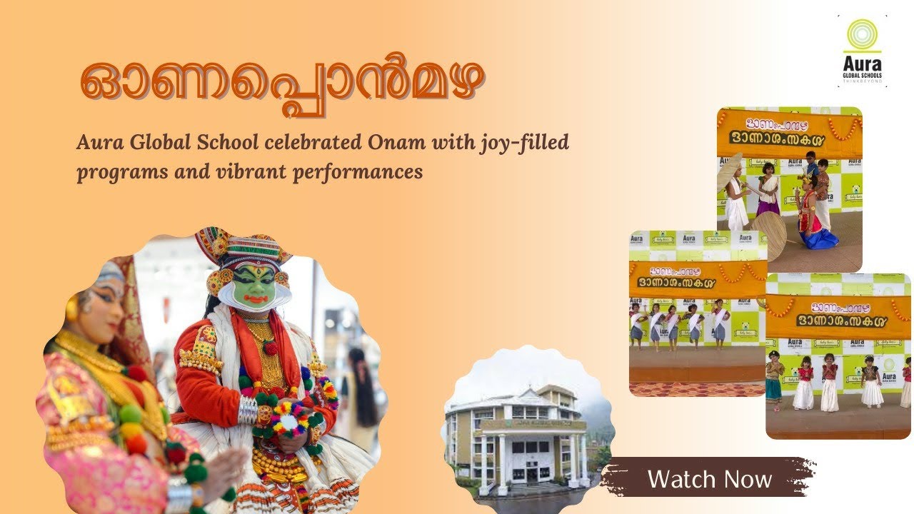 Onam Programs 2025 | Aura Global School