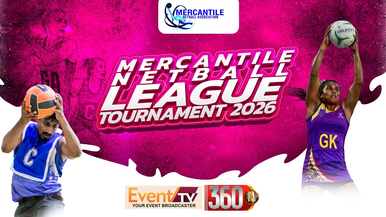 🏐 Mercantile League Netball Tournament 2026 | DAY 2 | 360TV.LK