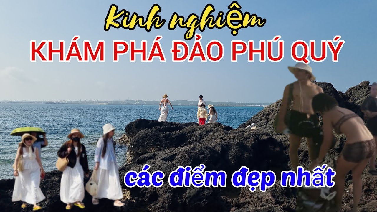 31-3 Khám phá toàn đảo Phú Quý Bình Thuận hòn đảo có nhiều người đỗ xô đến chơi Các điểm đẹp nhất