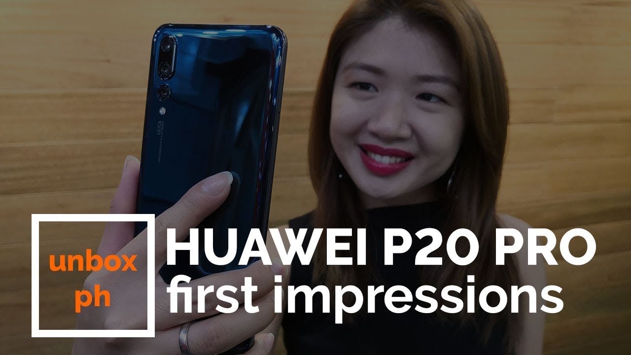 Huawei P20 Pro Hands-on, First Impressions
