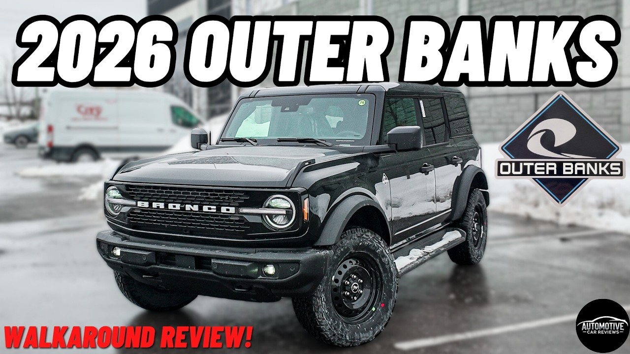 2026 FORD BRONCO OUTER BANKS! | *Full Walkaround Review* | The Perfect Trim To Buy?!