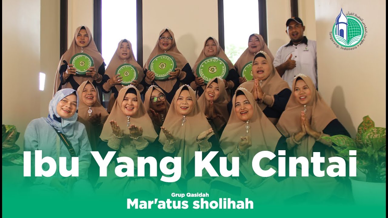 Ibu yang Ku Cintai (Qasidah Mar'atus Sholihah) • Pesantren Baitul Muqoddas
