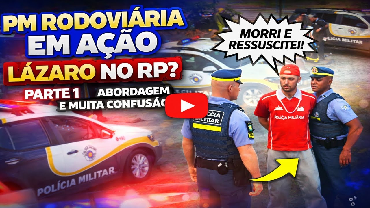 PM RODOVIÁRIA EM AÇÃO: LÁZARO NO RP? PARTE 1 - ABORDAGEM E MUITA CONFUSÃO! 👮‍♂️🚨