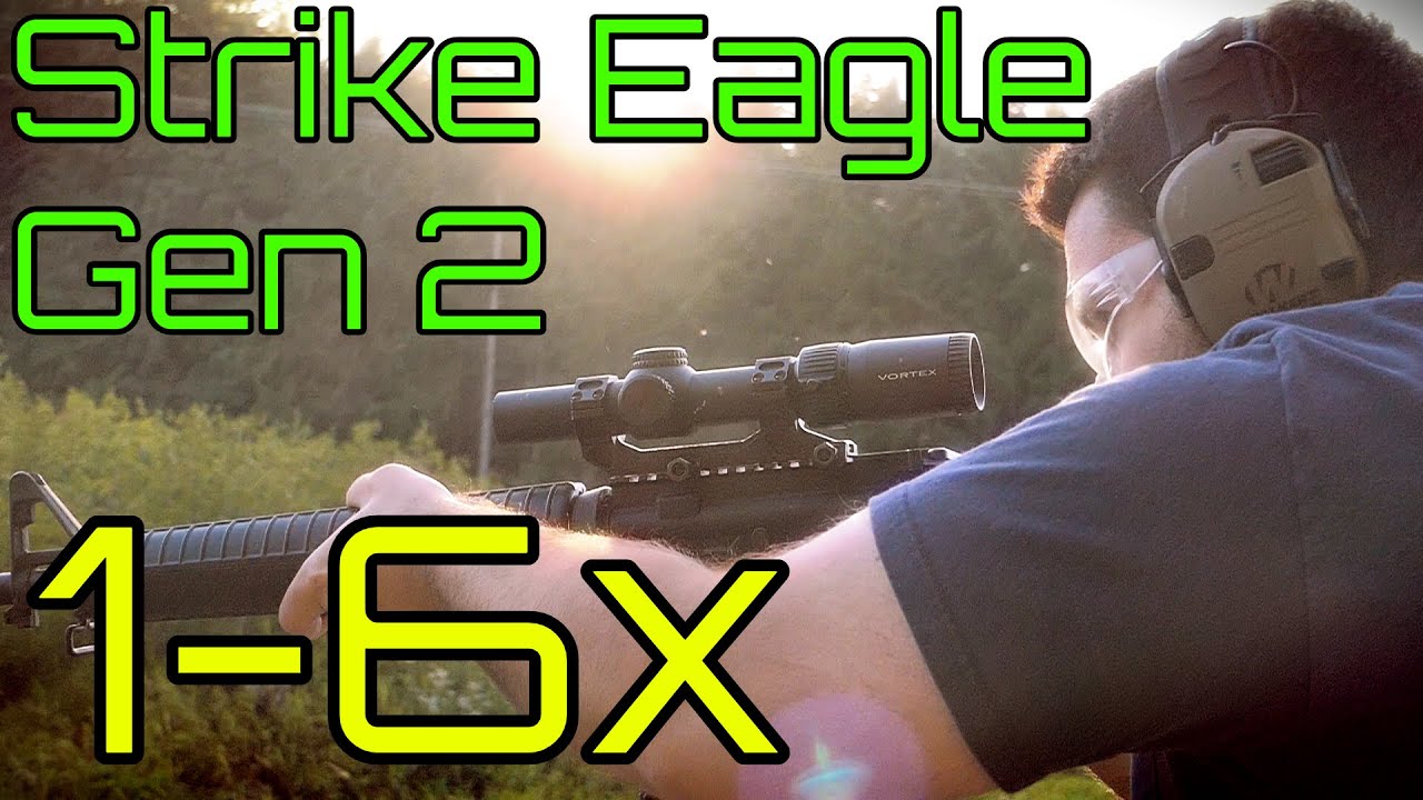 Vortex Strike Eagle Gen 2 1-6x  - Best Budget LPVO under $300? - AR-BDC3 Reticle - 1-6x VS 1-8x