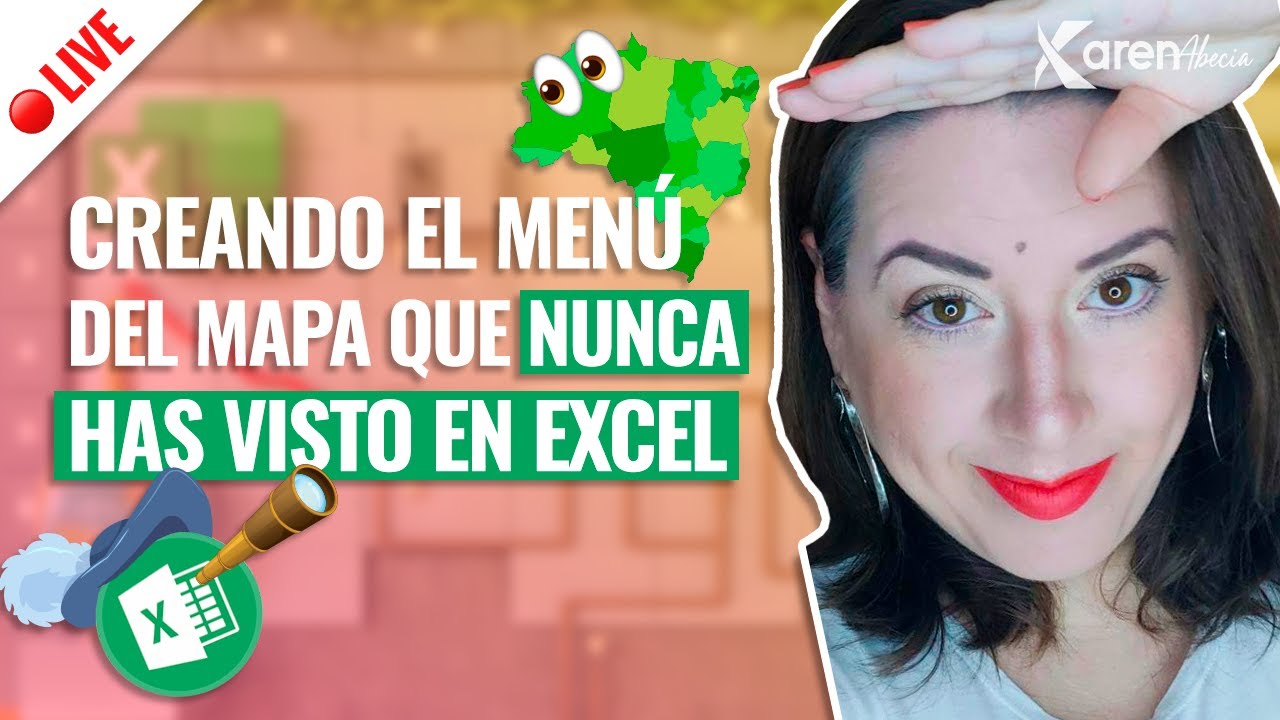 Live #06 - Creando el Menú del Mapa que Nunca has Visto en Excel