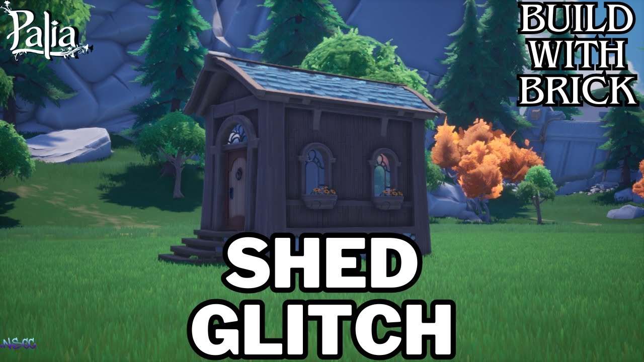SHED GLITCH (2 ways) | BUILD WITH BRICK | PALIA