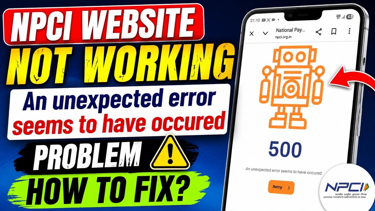 NPCI Website Not Working An unexpected error seems to have occured problem |NPCI Website Not Opening