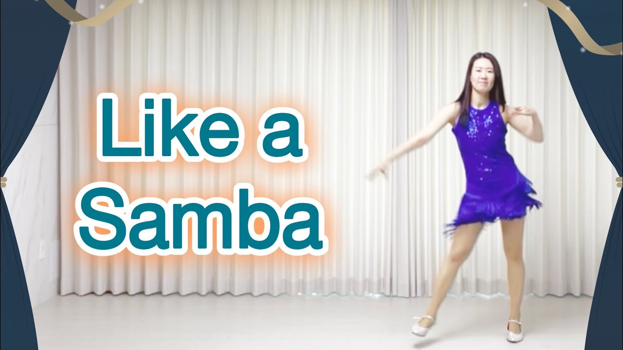 Like a Samba / Beginner / Line dance