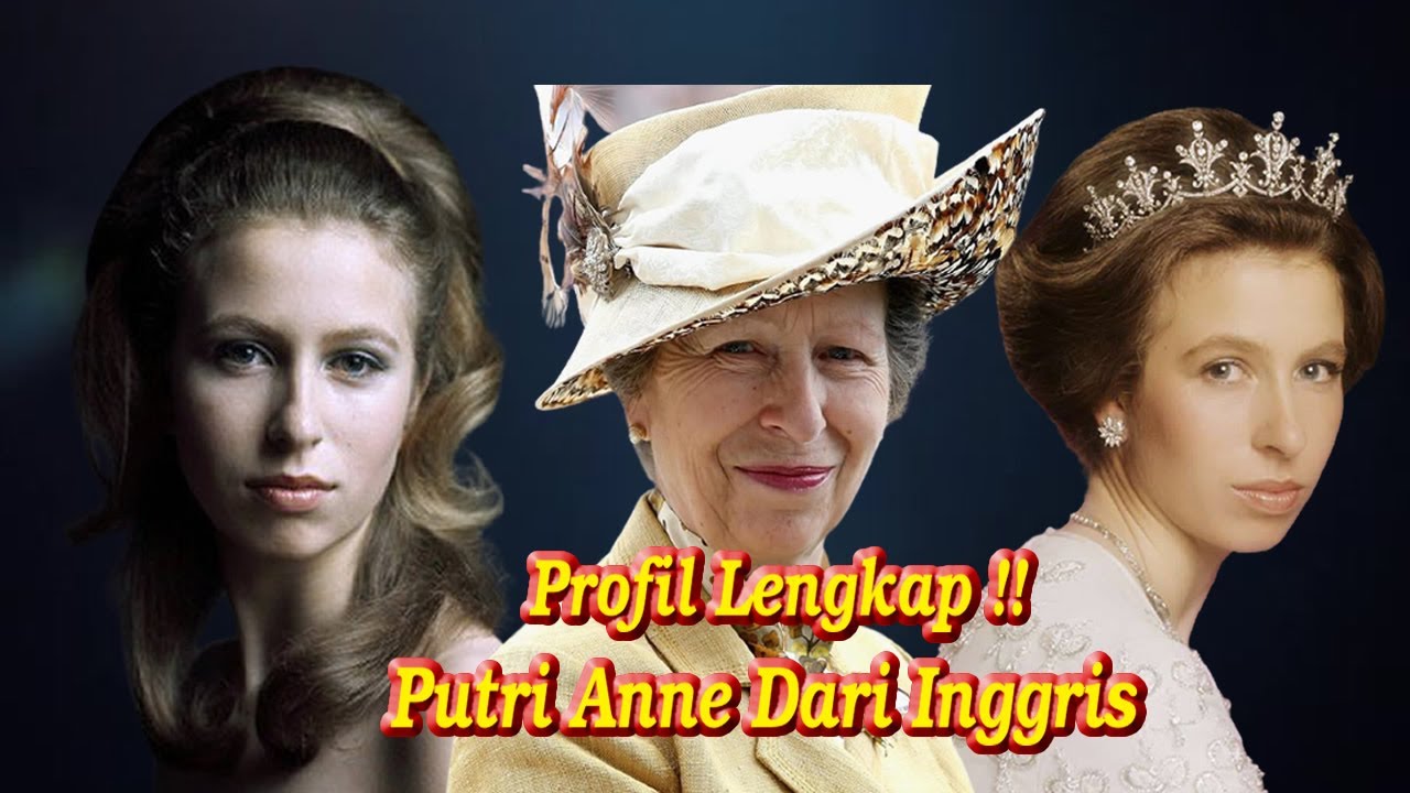 Kisah Putri Anne Yang Nyaris Diculik Dan Di Selingkuhi Suaminya Hingga Punya Anak Dengan Pelakor