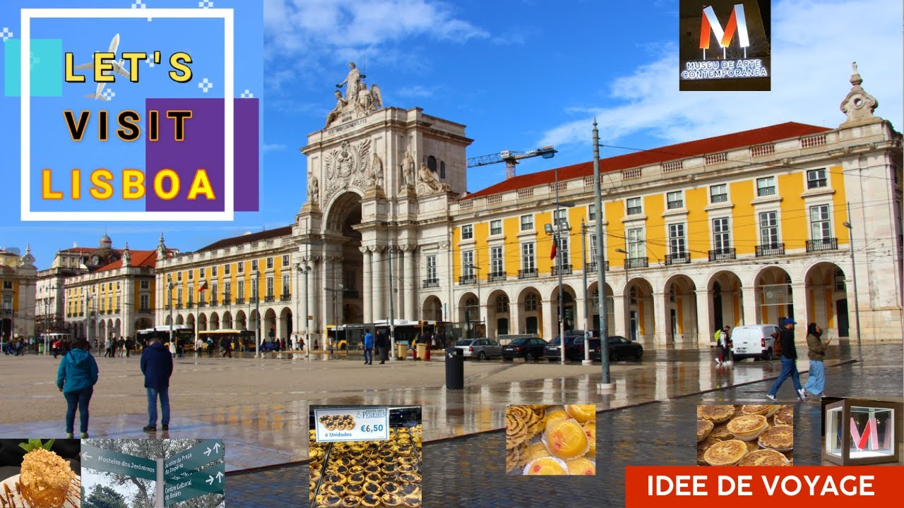 Visiter Lisbonne en 3 jours