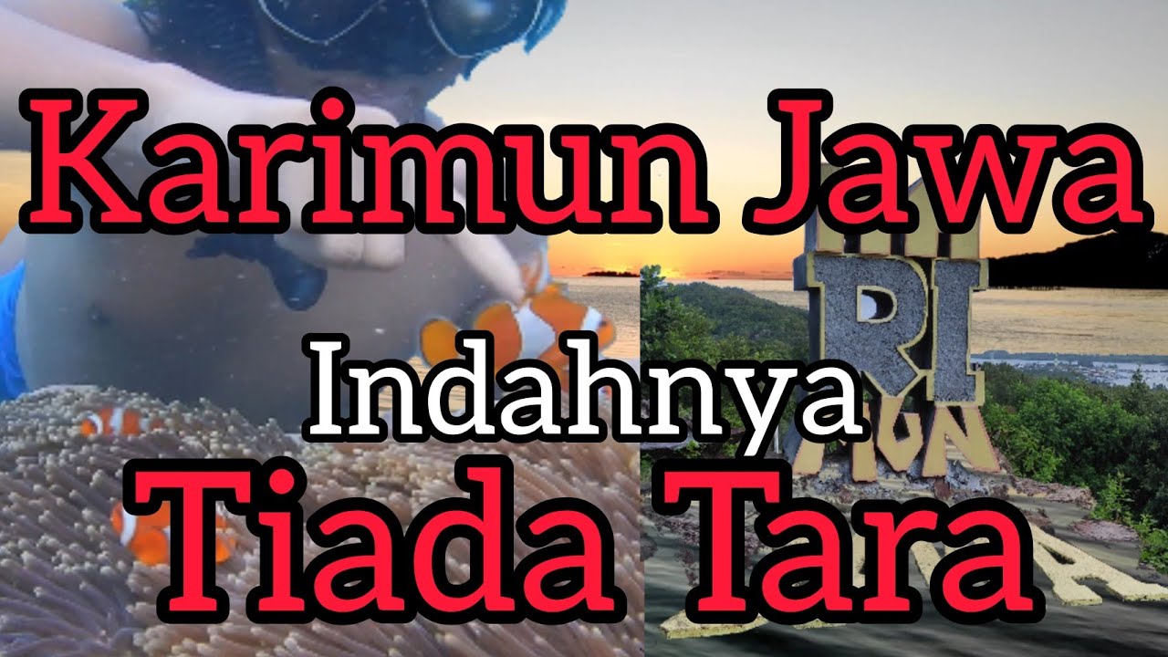 Edisi Liburan ke Karimunjawa, Indahnya Tiada Tara