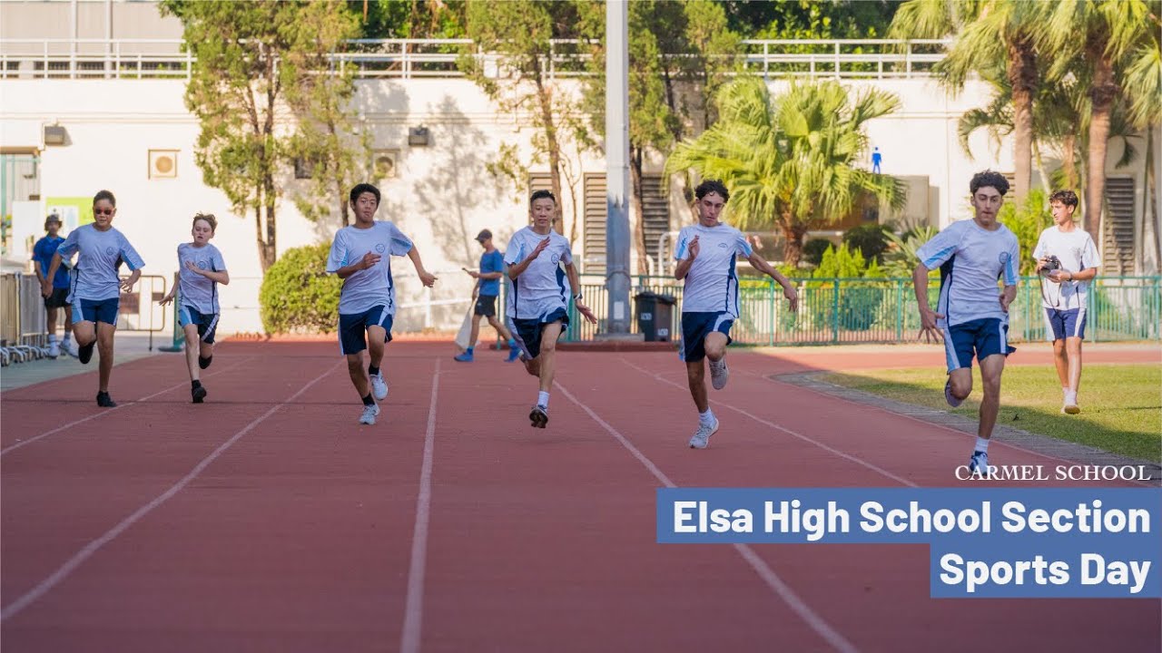 Elsa High School Section Sports Day 2025 | Carmel School Hong Kong
