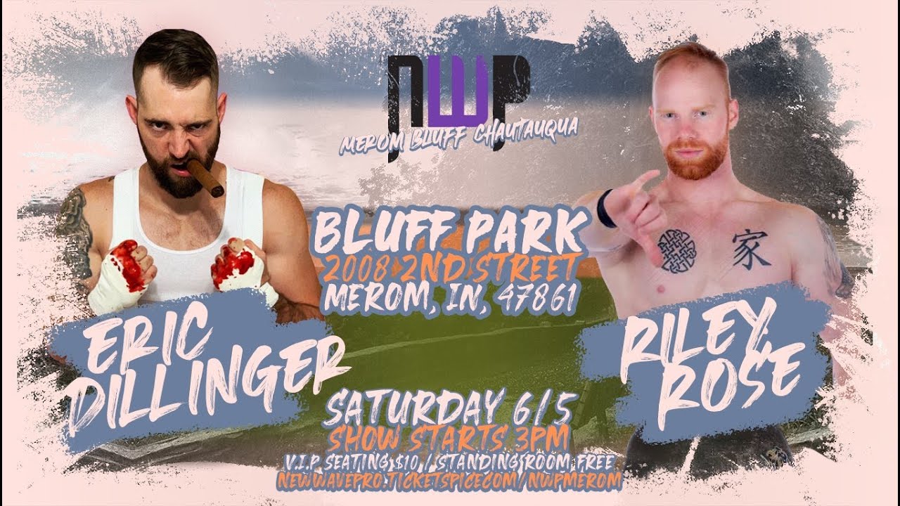 Eric Dillinger vs Riley Rose (Merom Bluff - June 5th, 2021 - FULL MATCH)