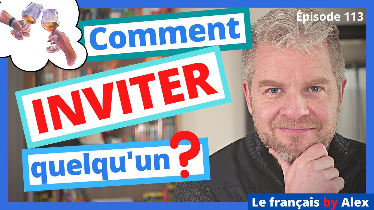 Comment INVITER quelqu'un en français ? 😁😍