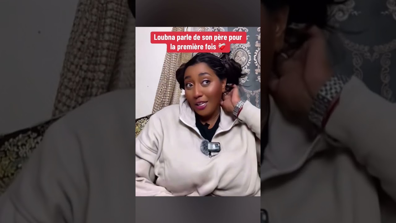 Loubna parle de son p&egrave;re pour la premi&egrave;re fois ❤️&zwj;🩹 #lallalouloudoubrazil #loubna #live #ranelle