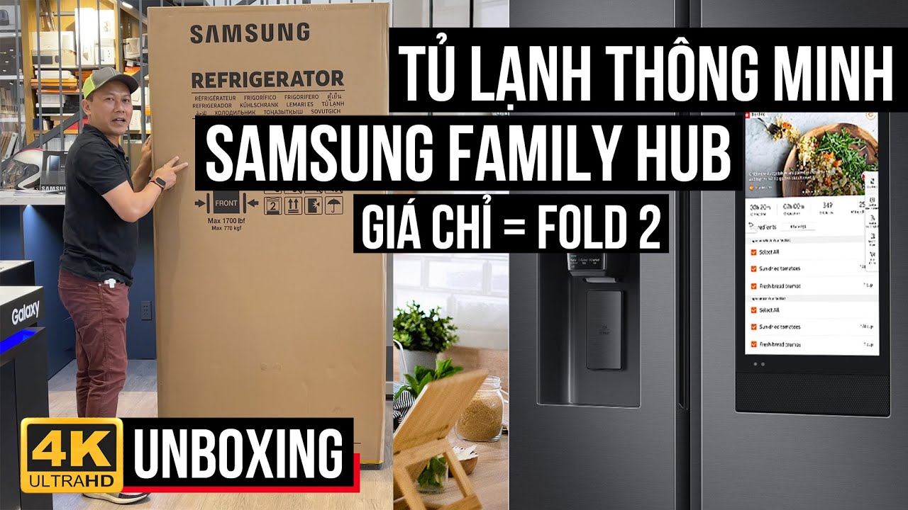 ĐẬP THÙNG TỦ LANH THÔNG MINH SAMSUNG FAMILY HUB 641L (RS64T5F01B4) GIÁ CHỈ BẰNG ĐT GALAXY FOLD 2