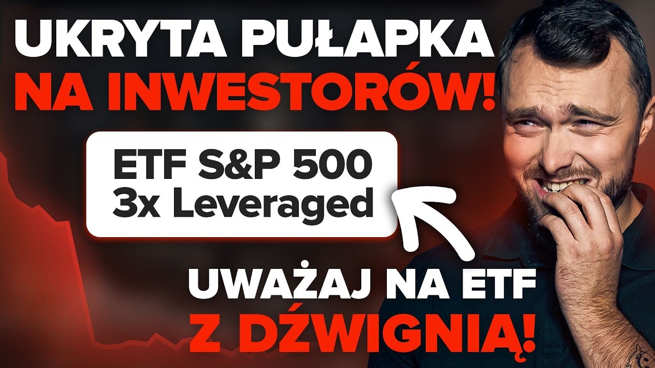 Te ETF-y zniszczą Twój kapitał. Większość inwestorów nie wie dlaczego!