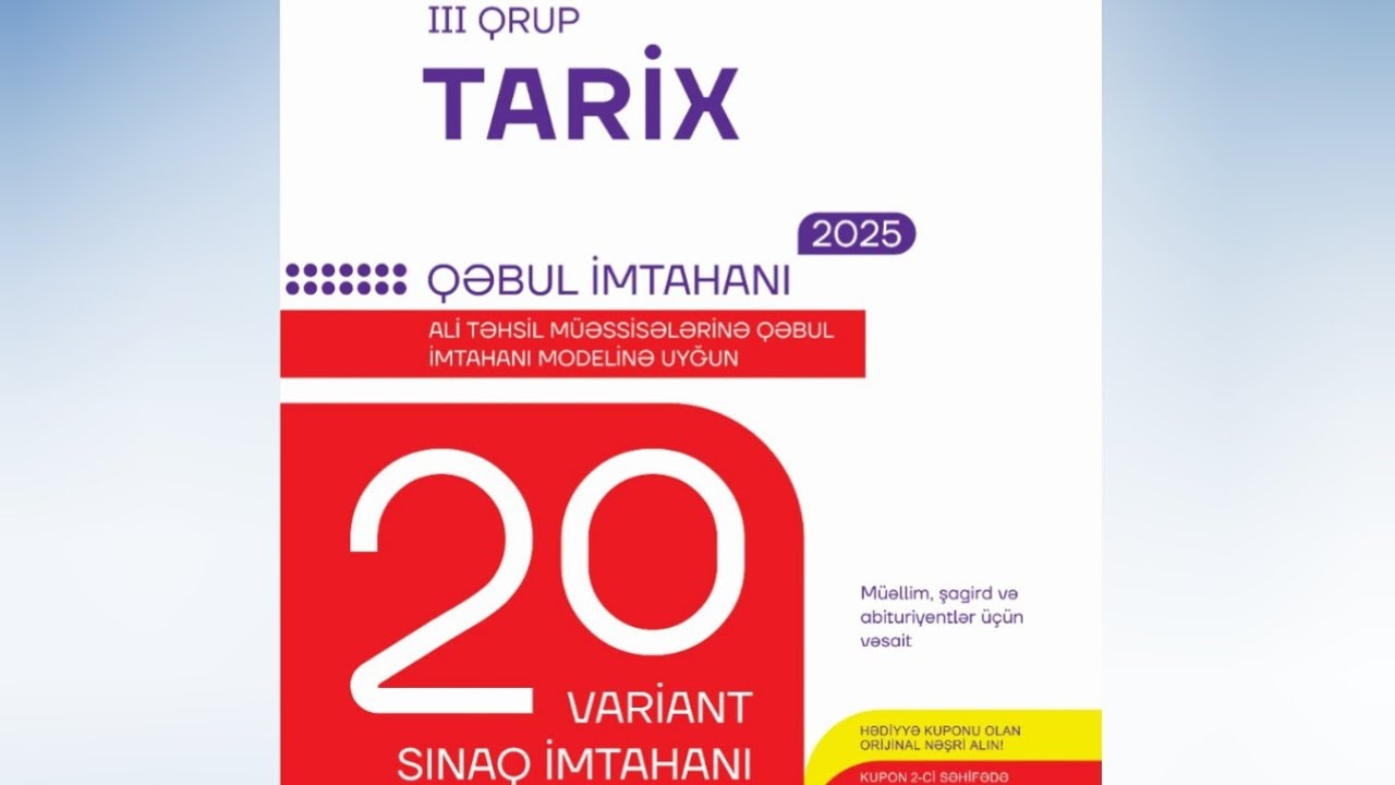 Tarix (qəbul imtahanı-III qrup) ümumi sınaq 14 ətraflı izah Tarix 20 sınaq DİM 20 sınaq OTK 20 sınaq