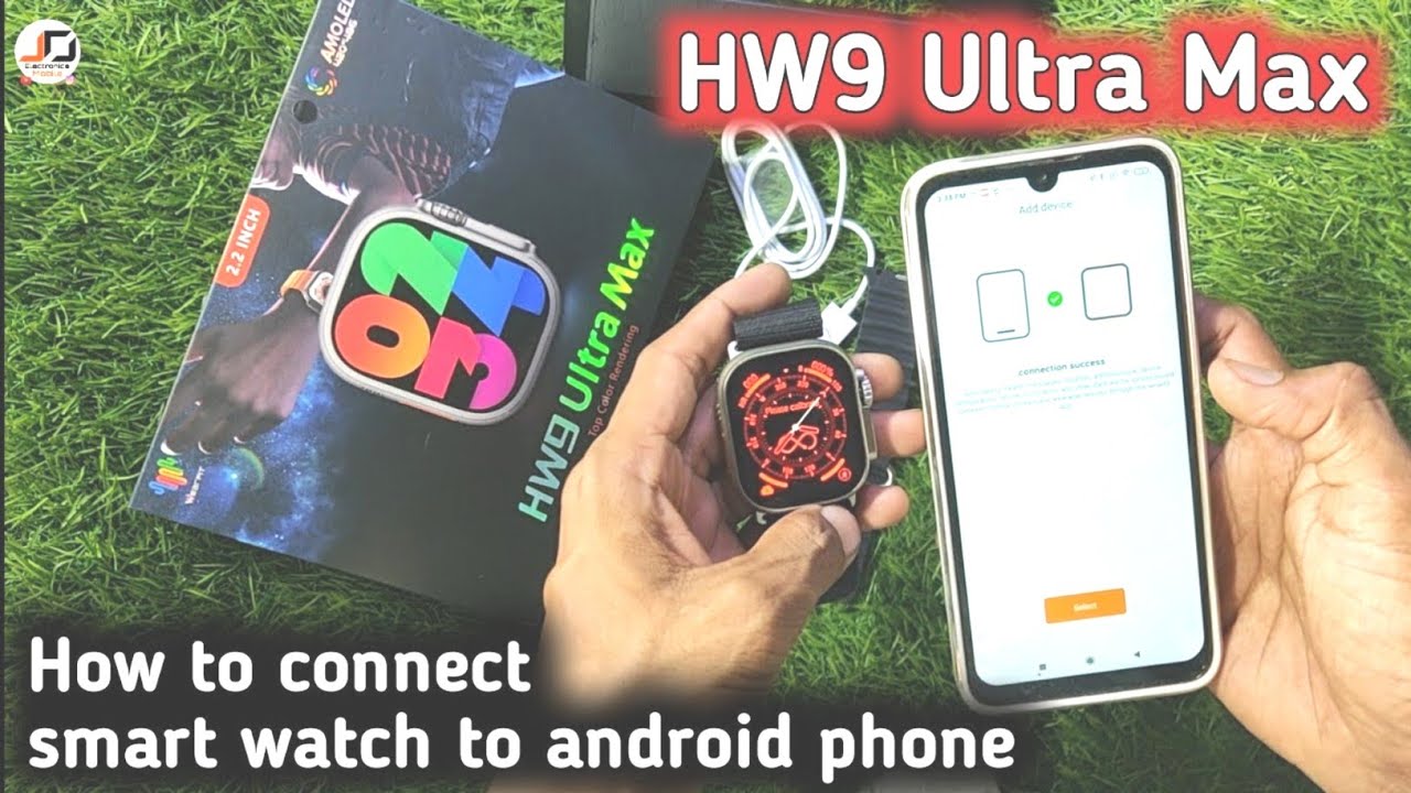 How To Connect HW9 Ultra Max | How To Connect Smart Watch to android phone