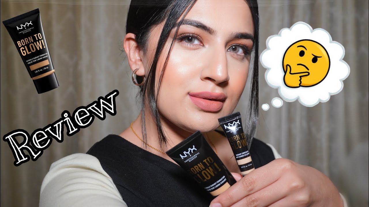 NYX Born To Glow Foundation And Concealer Review+ Wear test