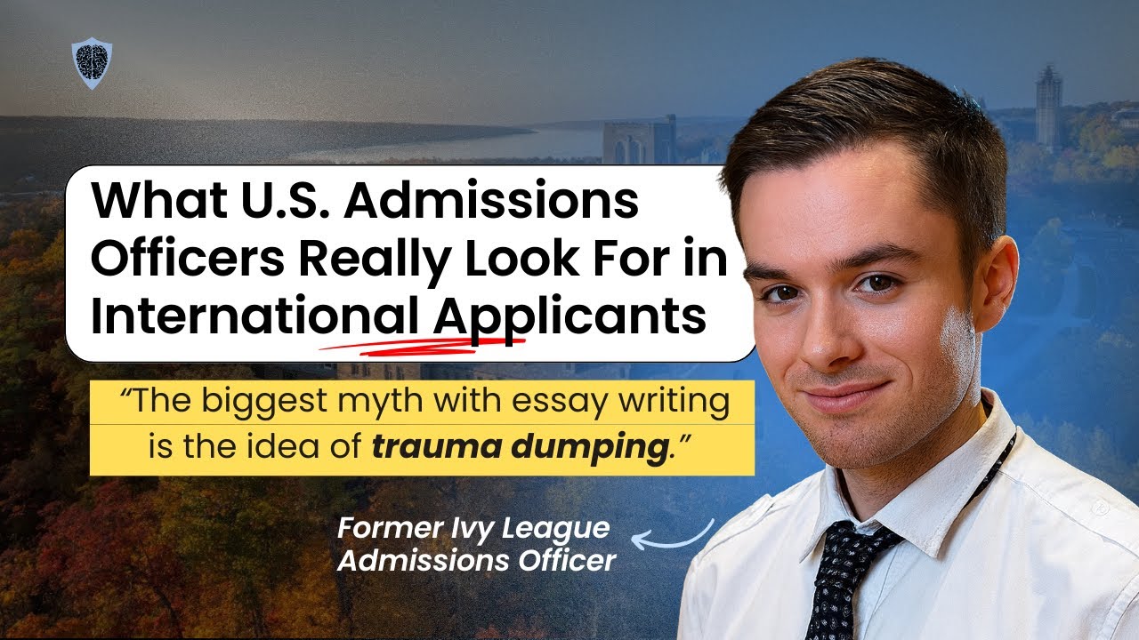 What U.S. Admissions Officers Really Look For in International Applicants