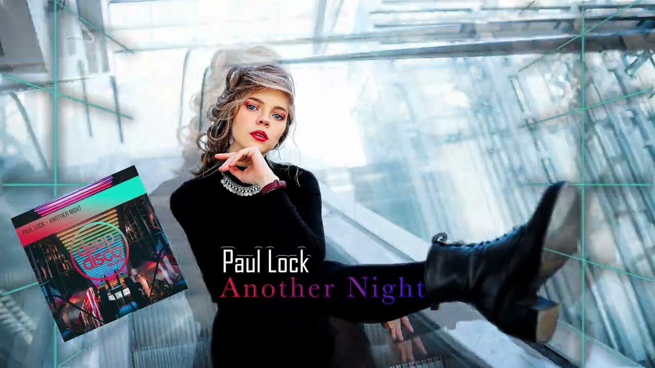 Paul Lock  - Another Night