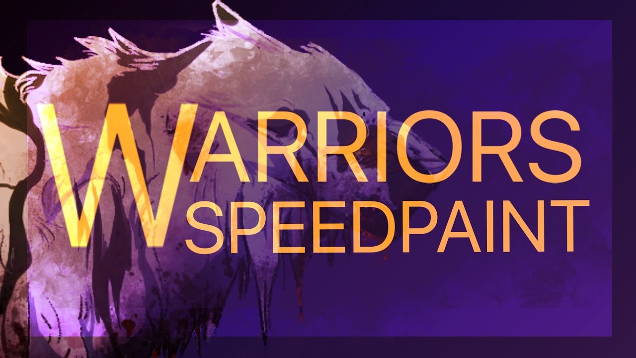 Warriors Speedpaint: One Last Moment Of You
