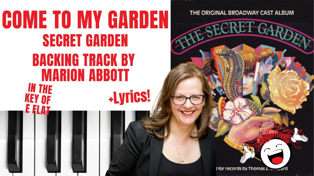 Come To My Garden (Secret Garden) - Backing Track & Lyrics 🎹 *Eflat*