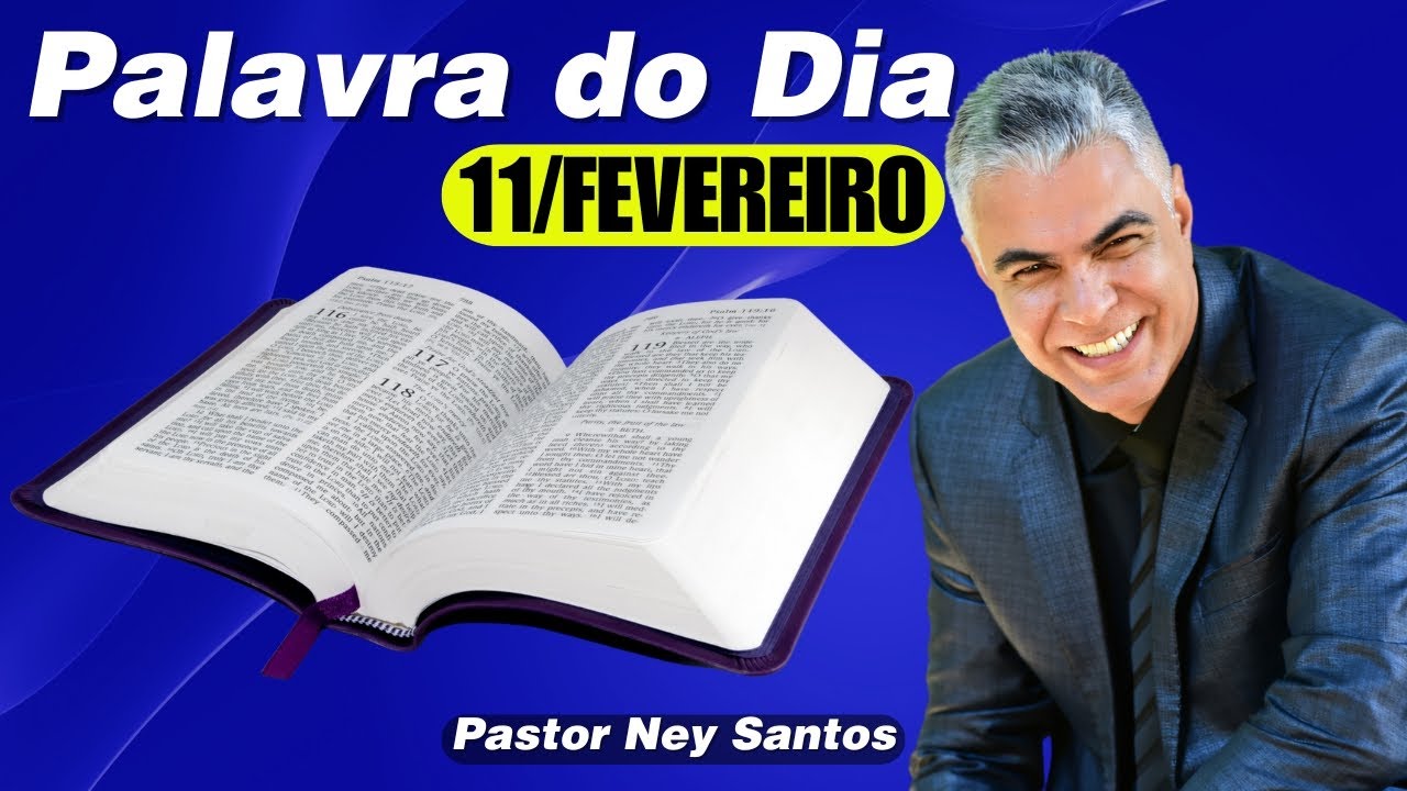 A PALAVRA DO DIA 11 FEVEREIRO 2026