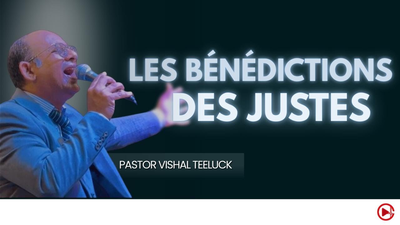 Benedictions des Justes