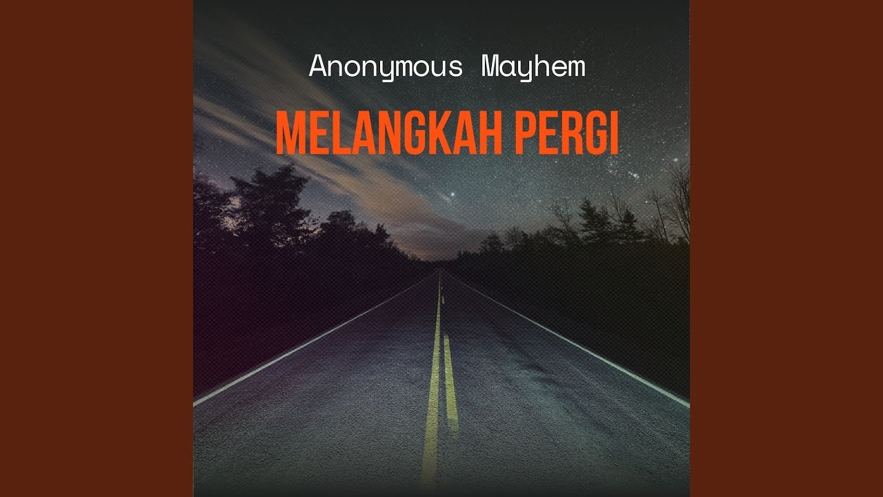 Melangkah Pergi (Remastered 2025)