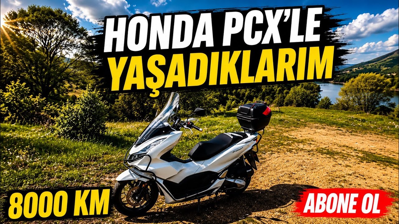En İyi 125 cc mi? 🏍️ Honda PCX 125 Kullanıcı Yorumu & Detaylı İnceleme