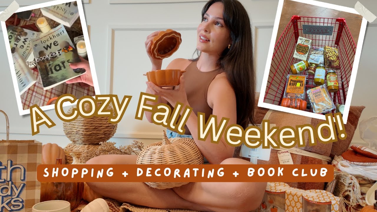 COZY FALL RESET 🍁| Shopping, Decorating & Weekend Book Club🍂