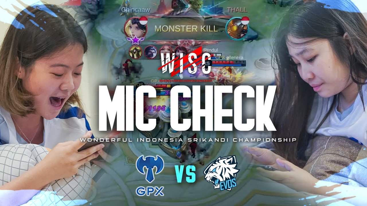 MIC CHECK WISC GPX LADIES VS EVOS LYNX | GENG KAPAK