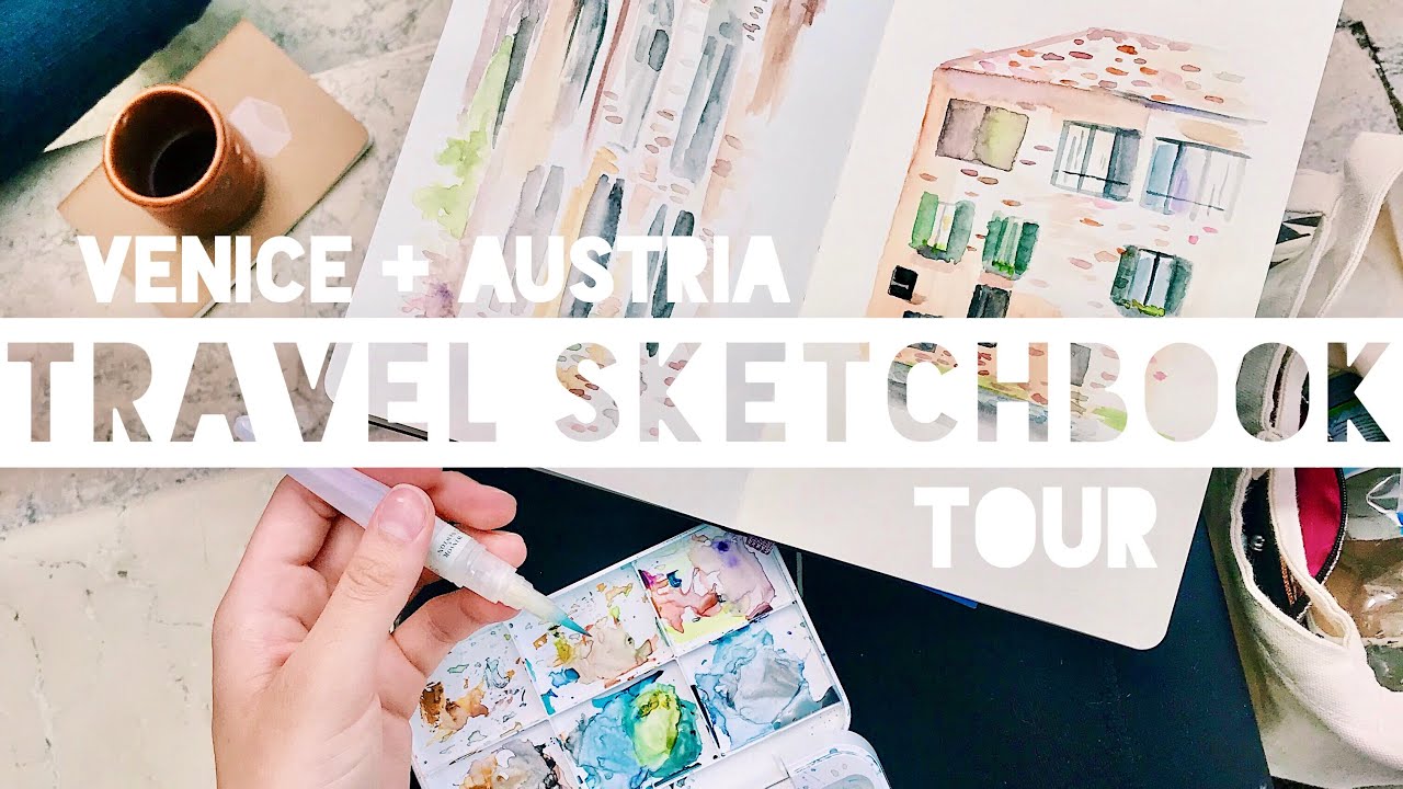 TRAVEL SKETCHBOOK TOUR ( with FOOTAGE from the trip) | Venice and Austria