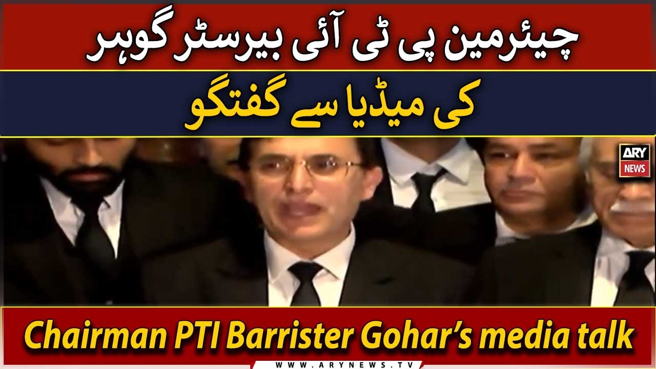 🔴 LIVE | Barrister Gohar Ali Khan's Important Press Conference | ARY News