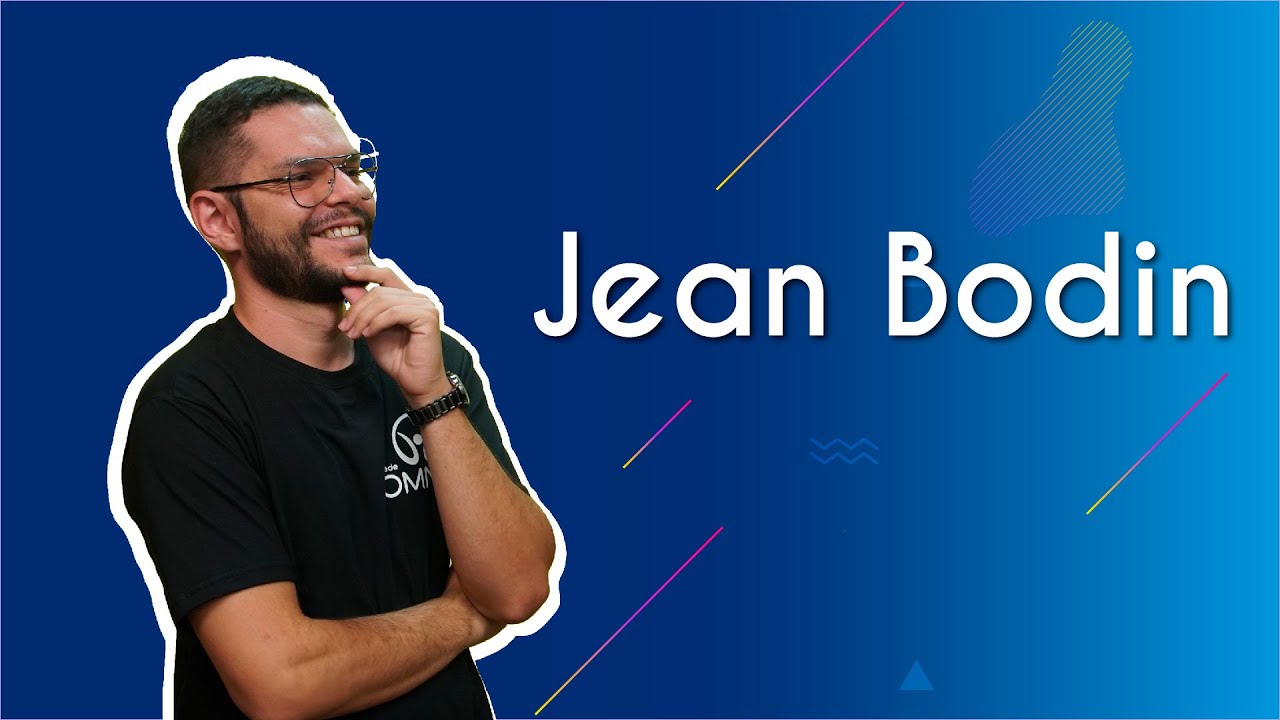 Jean Bodin - Brasil Escola