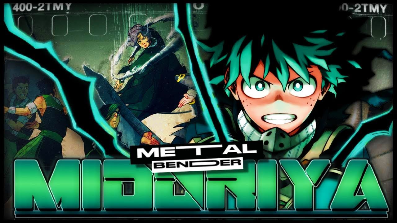 What if Deku Had A Metal Manipulation Quirk Part 1 [MHA Fanfiction]