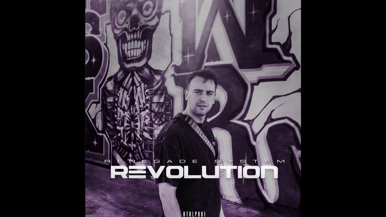 Renegade System - REVOLUTION (The Album) | #hardtrancerevolution