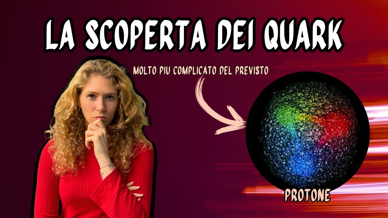 L'incredibile scoperta dei quark: come è fatto davvero il protone