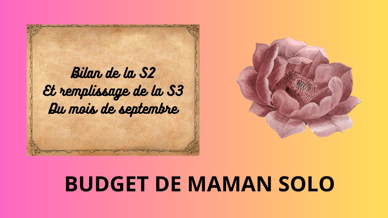 💋BUDGET DE SEPTEMBRE💋 BILAN S1 ET REMPLISSAGE S2 / Enveloppes budgétaires