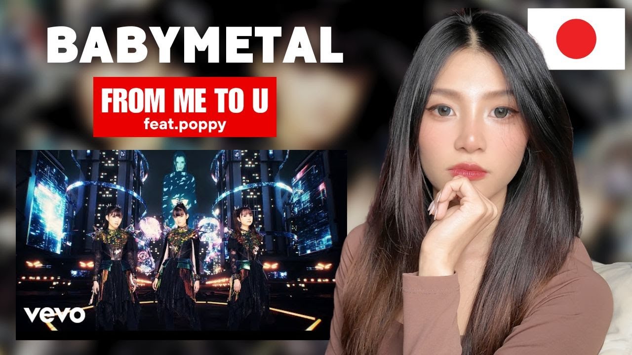 First Time Watching BABYMETAL - from me to u feat. Poppy (OFFICIAL MUSIC VIDEO) REACTION!