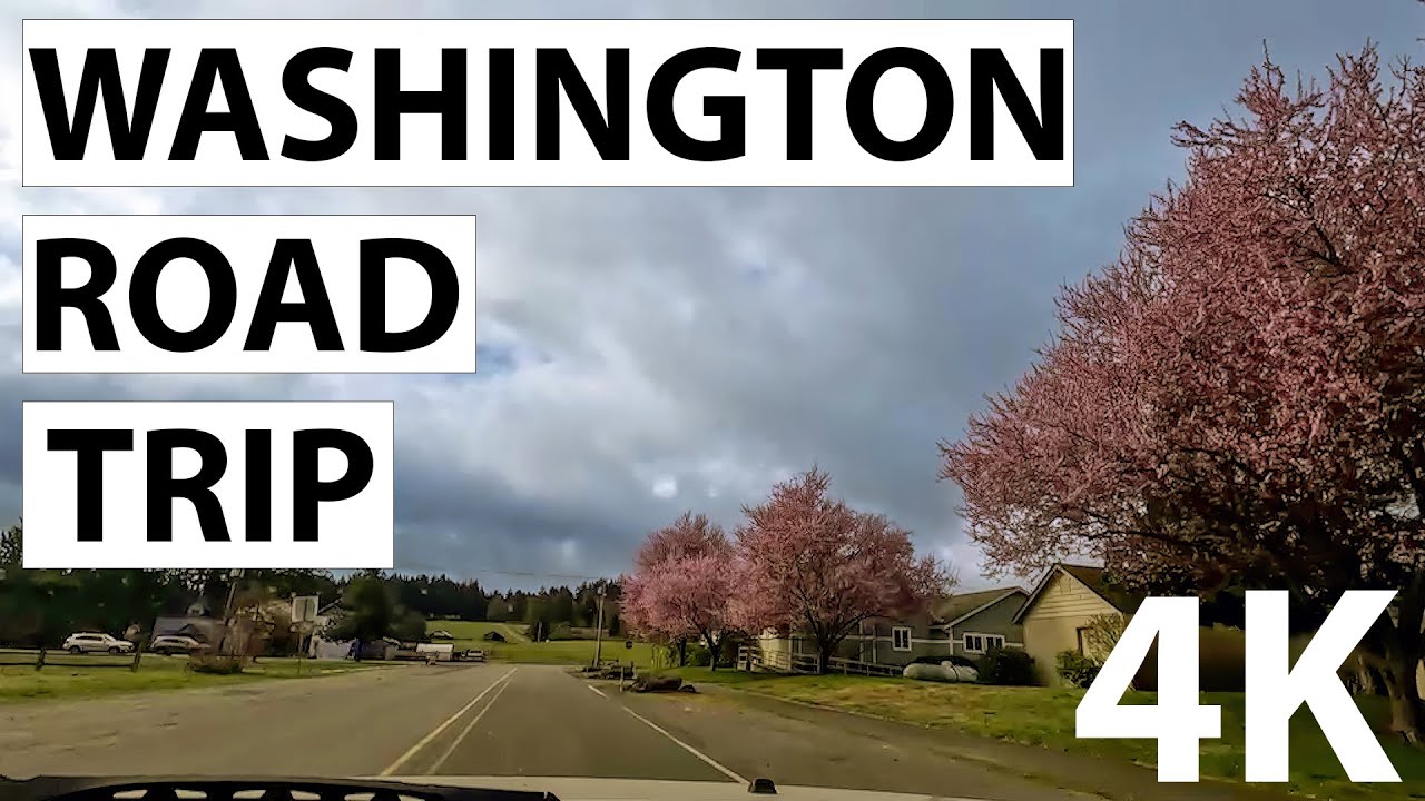 Whidbey Island Scenic Drive - Part 1 (4K, 60FPS)