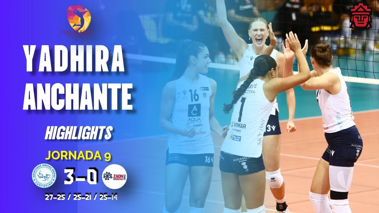 🇵🇪 YADHIRA ANCHANTE - Highlights | LIGA A1 GRECIA | JORNADA 9 | AO THIRA vs AON ZIRINIOS