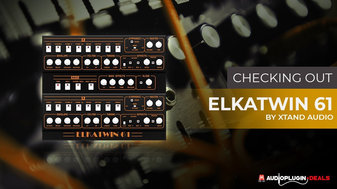 Checking Out Elkatwin 61 (Retro Synth Sample Library for Kontakt) by Xtant Audio!