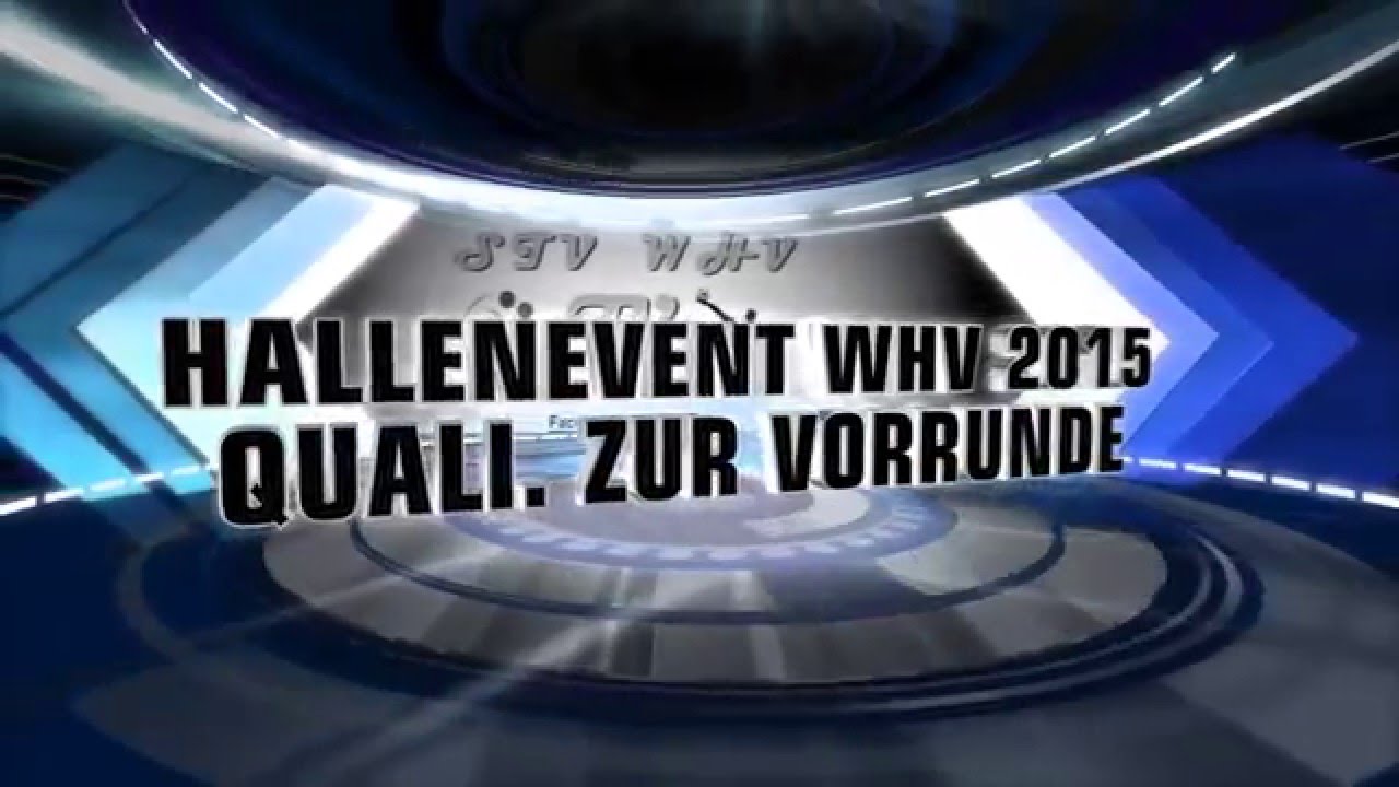STV Wilhelmshaven III * Hallenevent WHV 2015 * Spezial *